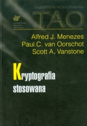 Kryptografia stosowana - Oorschot Paul C., Vanstone Scott A., Menezes Alfred J.