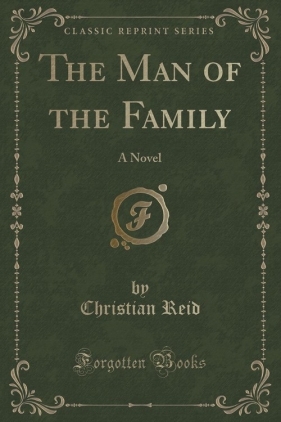 The Man of the Family - Reid Christian