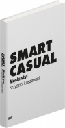 Smart casual Męski styl Łoszewski Krzysztof