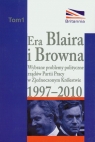 Era Blaira i Browna Wybrane problemy polityczne rządów partii pracy w