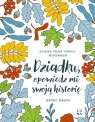 Dziadku, opowiedz mi swoją historię Jeffrey Mason