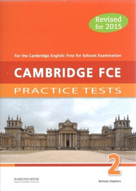 Cambridge First Certificate Practice Tests FCE 2 Teacher's Book - Nicholas Stephens