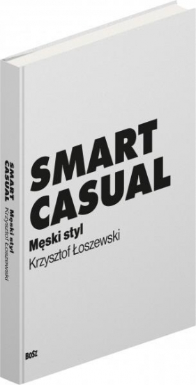 Smart casual - Łoszewski Krzysztof
