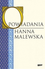 Opowiadania - Malewska Hanna