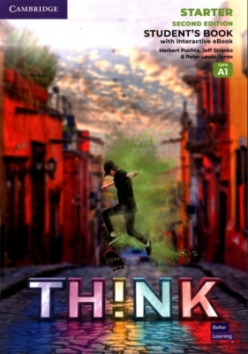 Think Starter Student's Book with Interactive eBook British English - Herbert Puchta, Jeff Stranks, Peter Lewis-Jones