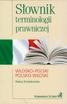 Słownik terminologii prawniczej włosko-polski polsko-włoski Kwiatkowska Halina