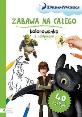 Dream Works. Zabawa na całego