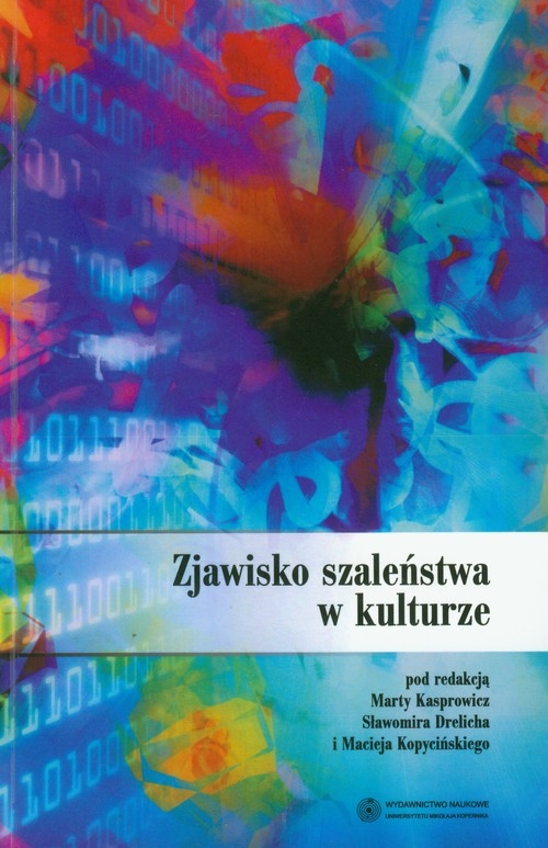 Zjawisko szaleństwa w kulturze