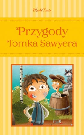 Przygody Tomka Sawyera - Mark Twain