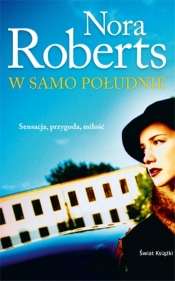 W samo południe - Nora Roberts
