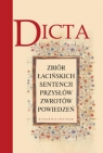 Dicta Zbiór łacińskich sentencji przysłów zwrotów powiedzeń Z Michalunio Czesław