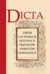 Dicta Zbiór łacińskich sentencji przysłów zwrotów powiedzeń