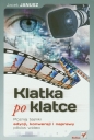 Klatka po klatce - Janusz Jacek