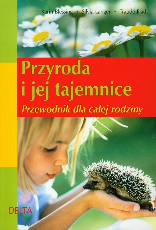 Przyroda i jej tajemnice