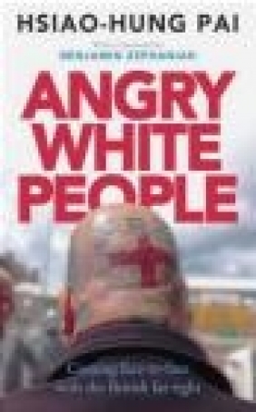 Angry White People