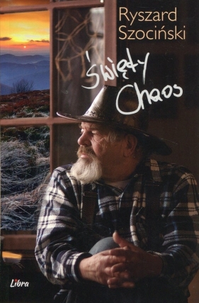 Święty Chaos - Ryszard Szociński