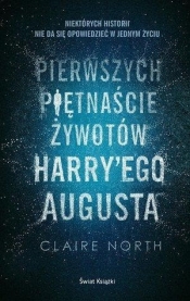 Pierwszych piętnaście żywotów Harry'ego Augusta