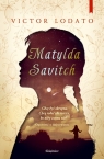 Matylda Savitch Lodato Victor