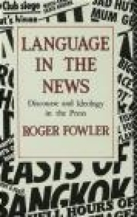 Language in the News Roger Fowler