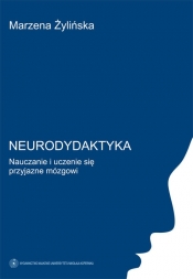 Neurodydaktyka - Żylińska Marzena