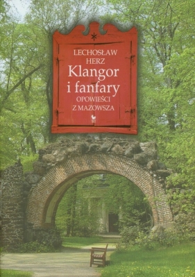 Klangor i fanfary - Herz Lechosław