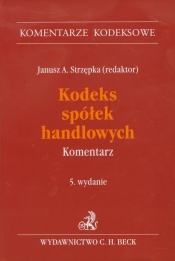 Kodeks Spółek Handlowych Komentarz