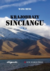 Krajobrazy Sinciangu