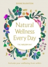 Natural Wellness Every Day Emine Rushton