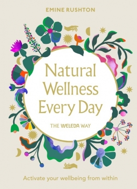Natural Wellness Every Day - Rushton Emine