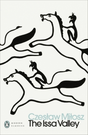 The Issa Valley - Czesław Miłosz