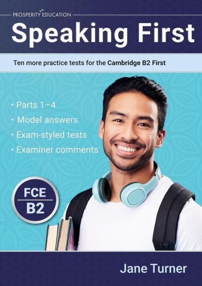 Speaking First: Ten More Practice Tests... B2