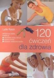 120 ćwiczeń dla zdrowia