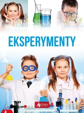 Eksperymenty dla dzieci (Uszkodzona okładka) - Opracowanie zbiorowe