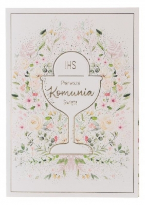 Karnet A5 Komunia. Kielich w kwiatach