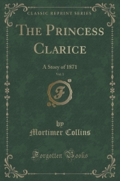 The Princess Clarice, Vol. 1
