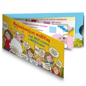 Najważniejsze modlitwy czyli moje rozmowy z moim Bogiem. Modlitewnik dla dzieci - Opracowanie zbiorowe