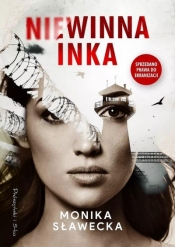 Niewinna Inka DL - Monika Sławecka
