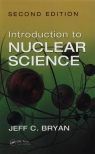 Introduction to Nuclear Science Jeff C. Bryan