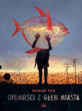 Opowieści z głębi miasta - Tan Shaun