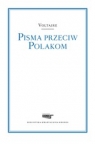 Pisma przeciw Polakom Voltaire