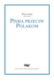 Pisma przeciw Polakom - Voltaire
