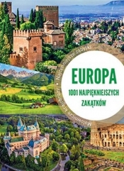 Europa 1001 najpiękniejszych zakątków - Jaskulski Marcin