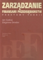 Zarządzanie finansami przedsiębiorstw - Jan Czekaj, Zbigniew Dresler