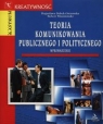 Teoria komunikowania publicznego i politycznego Bogusława Dobek-Ostrowska, Robert Wiszniowski