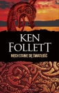 Niech stanie się światłość - Ken Follett, Ken Follett