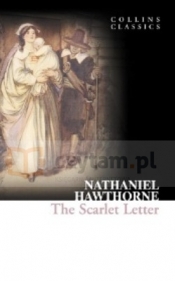Scarlet Letter, The. Collins Classics. Hawthorne, N. PB - Hawthorne Nathaniel