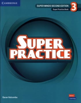 Super Minds 3 Super Practice Book British English - Holcombe Garan