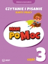 MAM poMOC. Czytanie i pisanie. Część 3. Edukacja wczesnoszkolna. Klasy 1-3 Katarzyna Harmak, Kamila Izbińska, Dorota Rączyńska