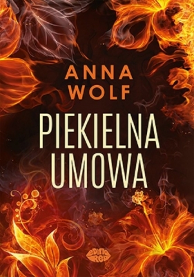 Piekielna umowa - Anna Wolf