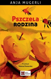 Pszczela rodzina - Anja Mugerli